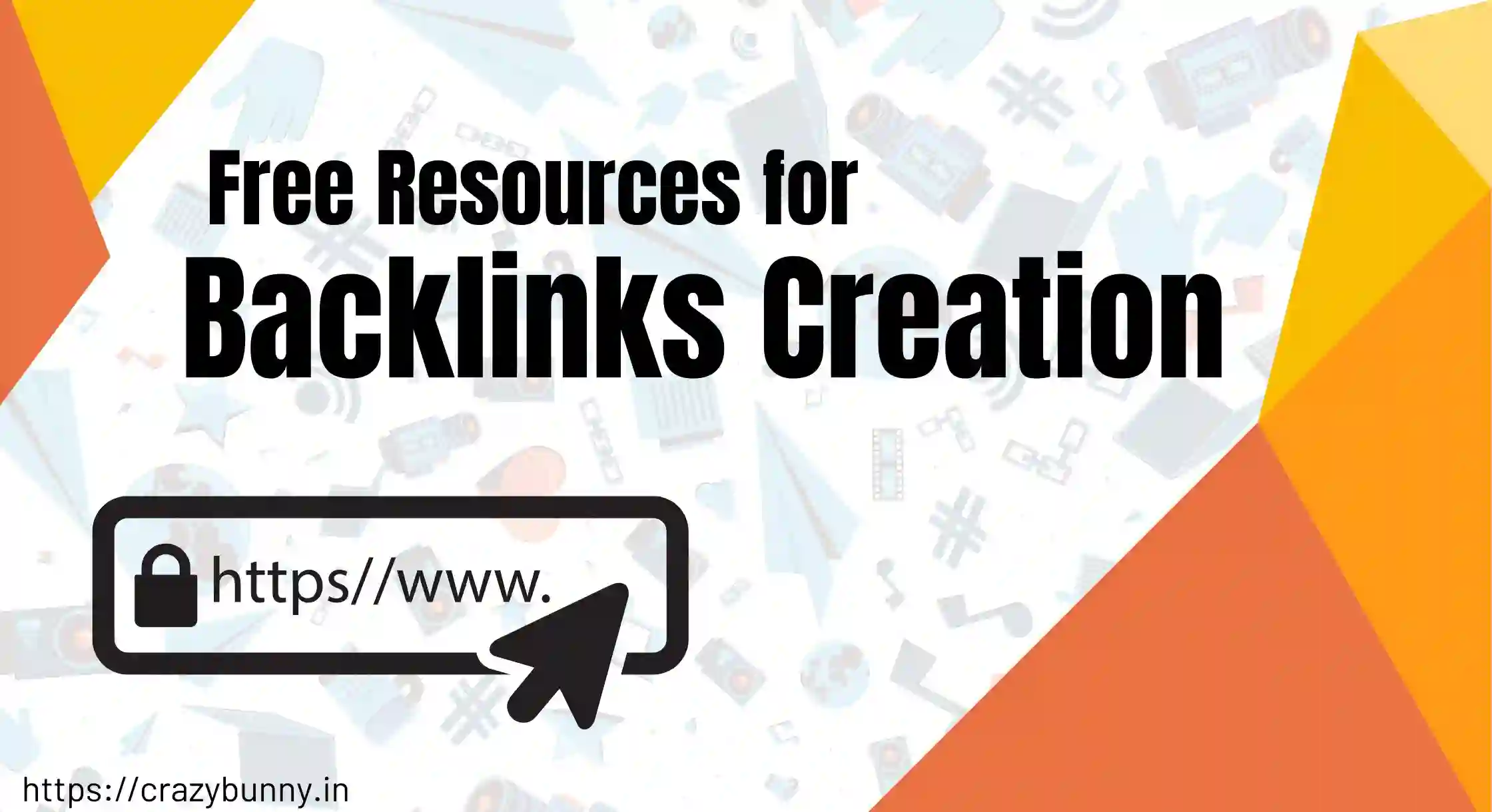 Free Resources for Backlinks creation