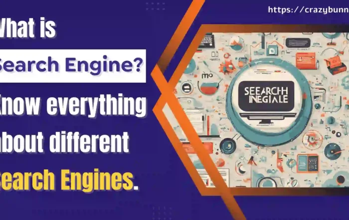 What is Search Engine know Everything about Search Engine