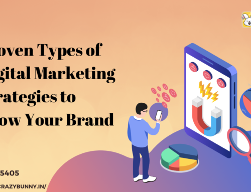 Proven Types of Digital Marketing Strategies to Grow Your Brand