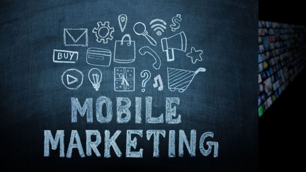 Mobile Marketing