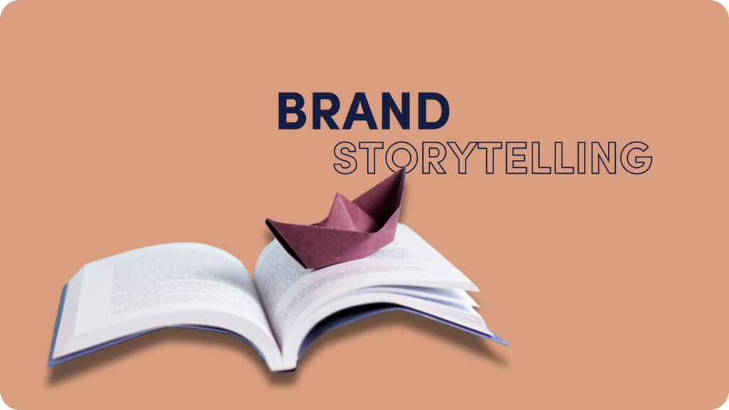 Brand Storytelling Strategies