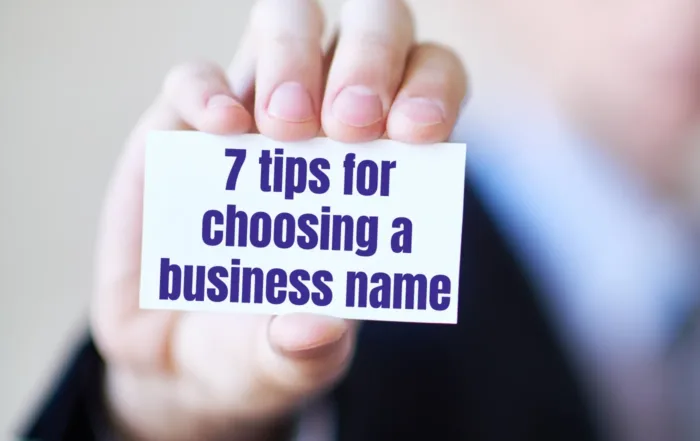 7 tips for choosing a business name