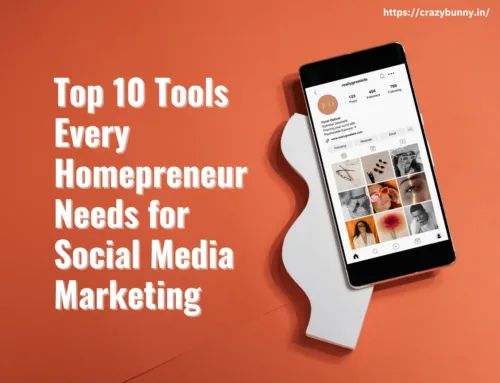 Top 10 Free Social Media Marketing Tools for Homepreneurs